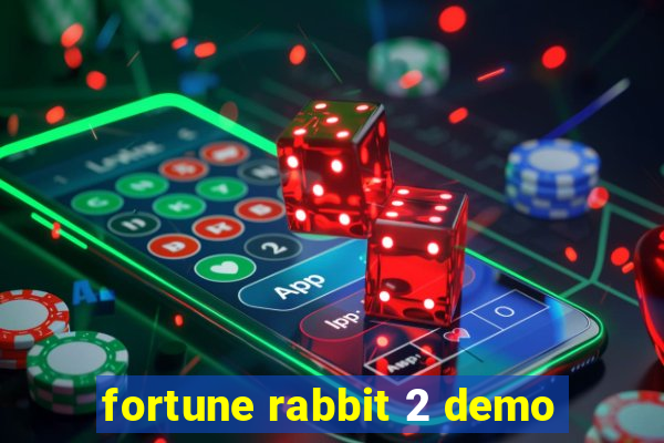 fortune rabbit 2 demo